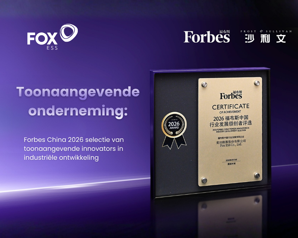 Forbes China erkent Fox ESS als toonaangevende onderneming in hernieuwbare energie voor 2026